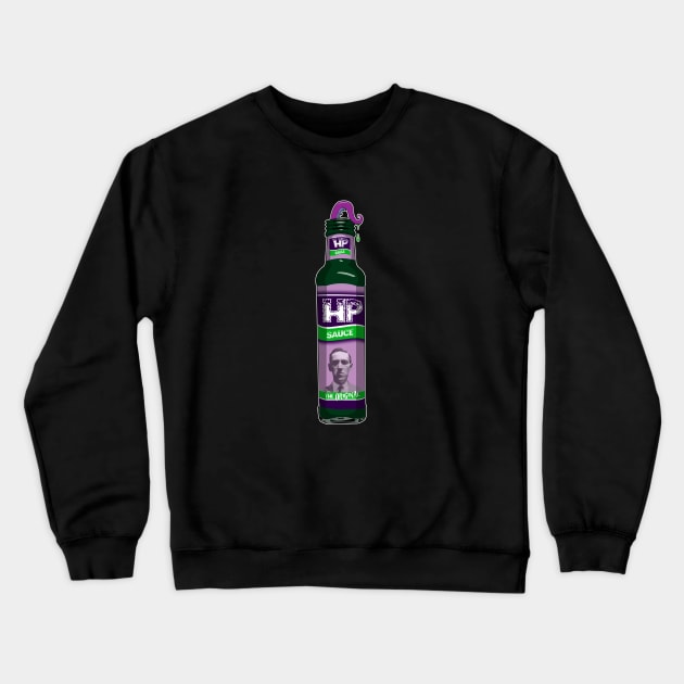 H.P. Sauce Crewneck Sweatshirt by yayzus